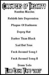 Chambers Of Insanity : Live Demo Tape Chambers Of Insanity : Live Demo Tape